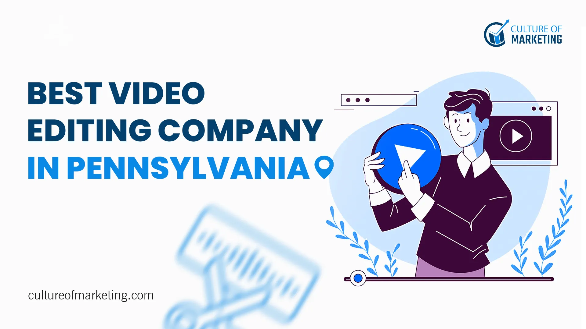 Pennsylvania Video Editing Company